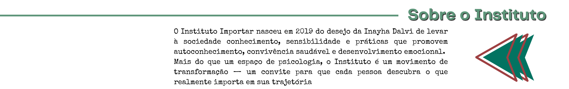 SITE INSTITUTO IMPORTAR - Missão e Visão - Sobre o Instituto